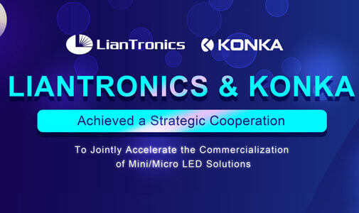 LianTronicsとKONKAは戦略的パートナーシップを締結しました